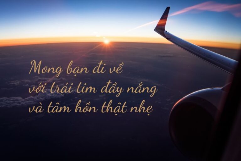 100+ lời chúc đi du lịch hay, độc đáo, ý nghĩa nhất 2025