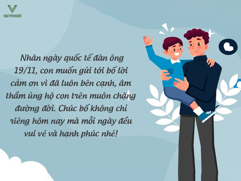 Lời chúc Quốc tế Nam giới 19/11 dành cho bố
